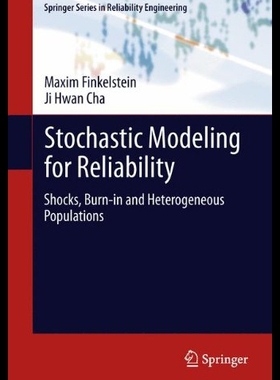 【预售】Stochastic Modeling for Reliability: Shocks, Burn