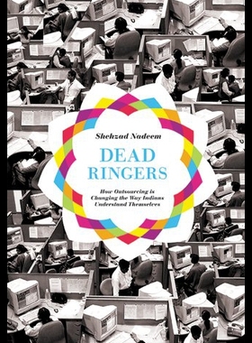 【预售】Dead Ringers: How Outsourcing Is Changing the Way
