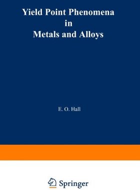【预售】Yield Point Phenomena in Metals and Alloys
