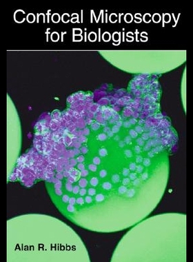 【预售】Confocal Microscopy for Biologists