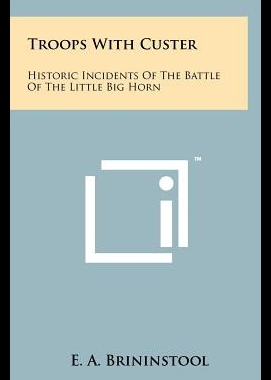 【预售】Troops with Custer: Historic Incidents of the Bat