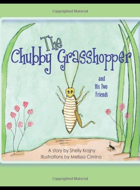 【预售】The Chubby Grasshopper and His Two Friends