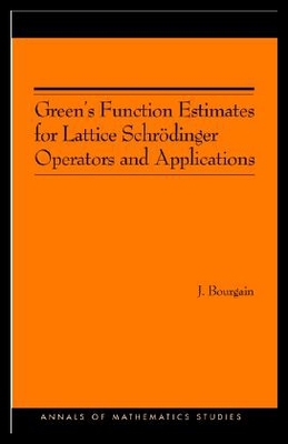 【预售】Green's Function Estimates for Lattice Schrodinge