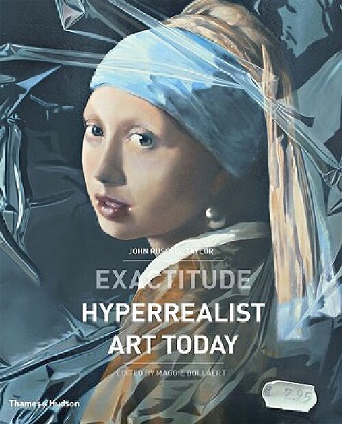【预订】Exactitude: Hyperrealist Art Today