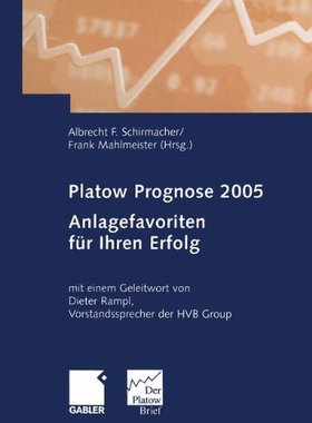 【预售】Platow Prognose 2005: Anlagefavoriten Fur Ihre...