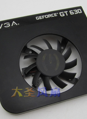 原装EVGA GT630 GA61S2U -NNTA 显卡风扇