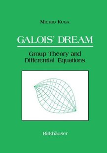 Dream Group Theory Differential Galois and Eq... 预售