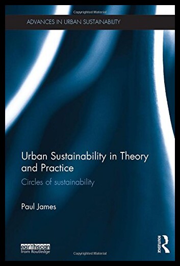 【预售】Urban Sustainability in Theory and Practice: Circ