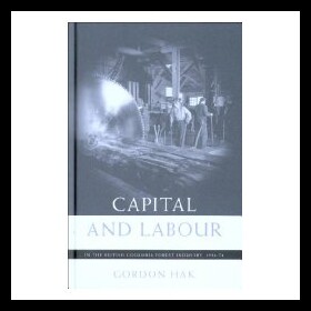 【预售】Capital and Labour in the British Columbia Forest