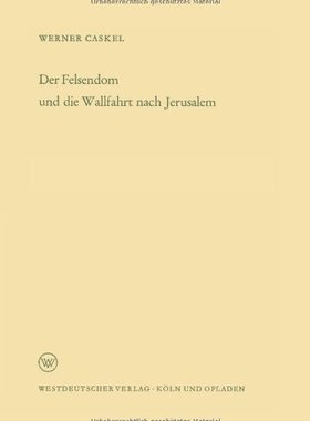 【预售】Der Felsendom Und Die Wallfahrt Nach Jerusalem