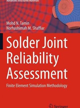 【预订】Solder Joint Reliability Assessment:...