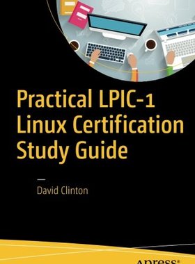 【预订】Practical LPIC-1 Linux Certification...