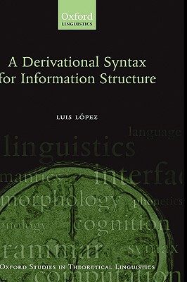 【预售】A Derivational Syntax for Information Structure