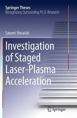【预订】Investigation of Staged Laser-Plasma...