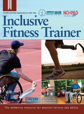 【预售】ACSM/Nchpad Resources for the Inclusive Fitnes...