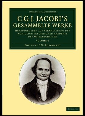【预售】C. G. J. Jacobi's Gesammelte Werke - Volume 1
