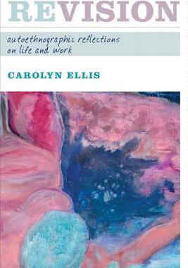 【预售】Revision: Autoethnographic Reflections on Life...