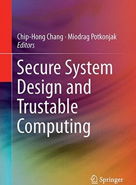 【预订】Secure System Design and Trustable C...