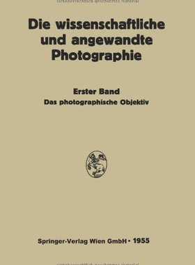 【预订】Das Photographische Objektiv