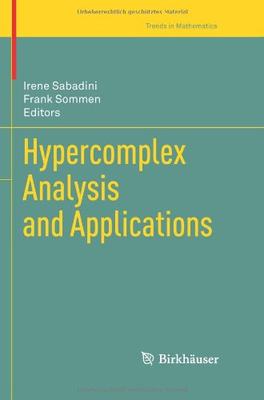 【预售】Hypercomplex Analysis and Applications