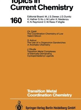【预订】Transition Metal Coordination Chemistry