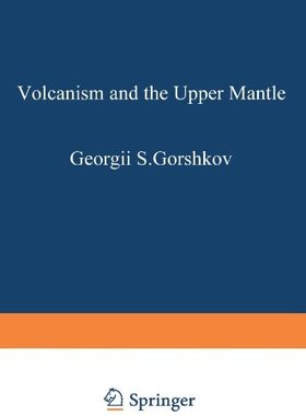 【预售】Volcanism and the Upper Mantle: Investigations...