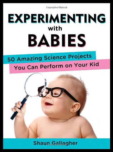 英文原版Experimenting with Babies与宝宝一起做实验