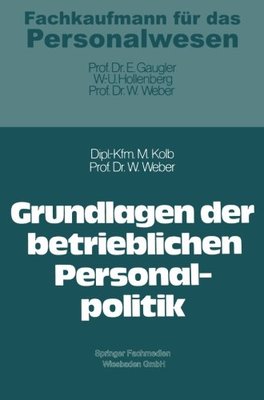 【预售】Grundlagen Der Betrieblichen Personalpolitik