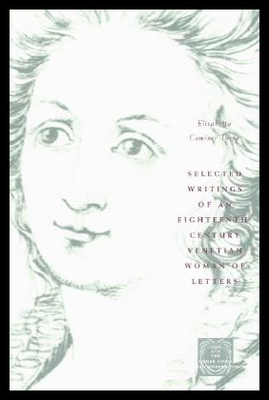 【预售】Selected Writings of an Eighteenth-Century Vene