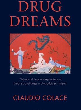 【预售】Drug Dreams: Clinical and Research Implication...