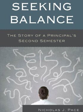 【预售】Seeking Balance: The Story of a Principal's Se...