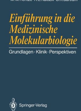 【预订】Einfuhrung in Die Medizinische Molek...