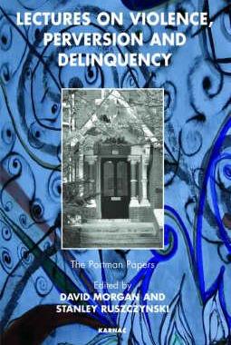 【预售】Lectures on Violence, Perversion, and Delinquency