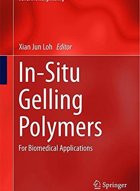 【预订】In-Situ Gelling Polymers