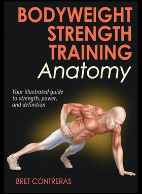 【预售】Bodyweight Strength Training Anatomy