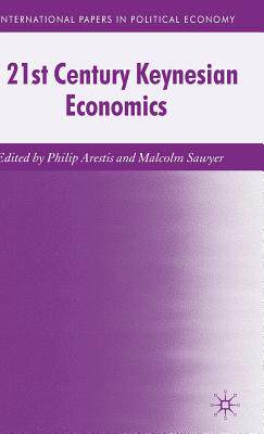 【预售】21st Century Keynesian Economics