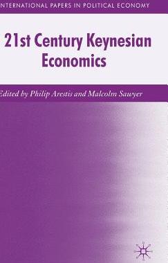 【预售】21st Century Keynesian Economics