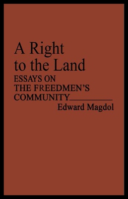 【预售】A Right to the Land: Essays on the Freedmen's Com
