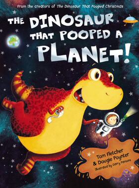 The Dinosaur That Pooped a Planet 便便恐龙之遨游太空