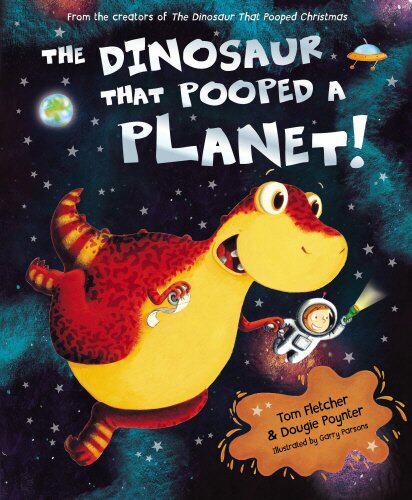 The Dinosaur That Pooped a Planet 便便恐龙之遨游太空