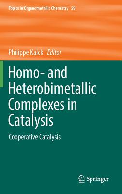 【预订】Homo- and Heterobimetallic Complexes...