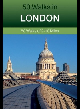 【预售】50 Walks in London: 50 Walks of 2-10 Miles