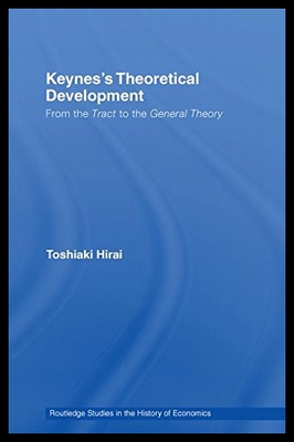 【预售】Keynes's Theoretical Development: From