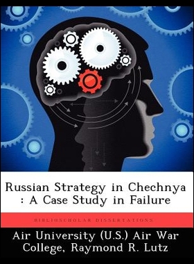 【预售】Russian Strategy in Chechnya: A Case S