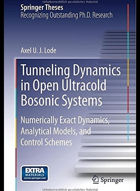 【预售】Tunneling Dynamics in Open Ultracold B