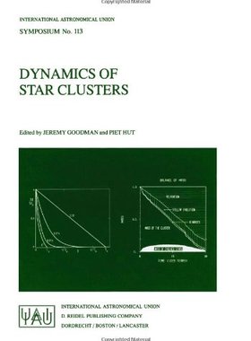 【预订】Dynamics of Star Clusters: Proceedin...