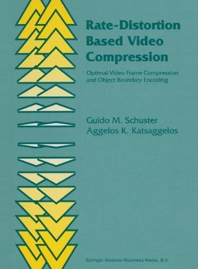 【预订】Rate-Distortion Based Video Compress...