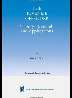 【预售】The Juvenile Offender: Theory, Researc
