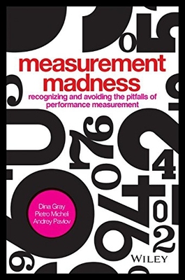 【预售】Measurement Madness: Avoiding Performance Managem