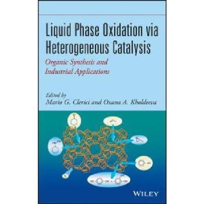 【预订】Liquid Phase Oxidation Via Heterogen...